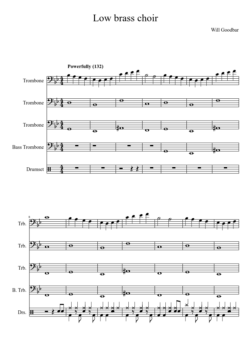Low Brass Choir (A rock song for a Trombone Quartet+Drumset Sheet