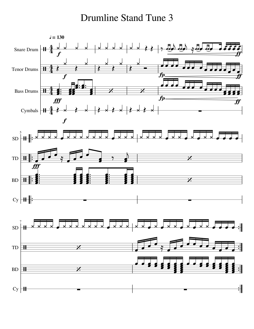 Drumline Stand Tune 3 Sheet Music For Snare Drum Crash Tenor Drum Bass Drum Mixed Quartet