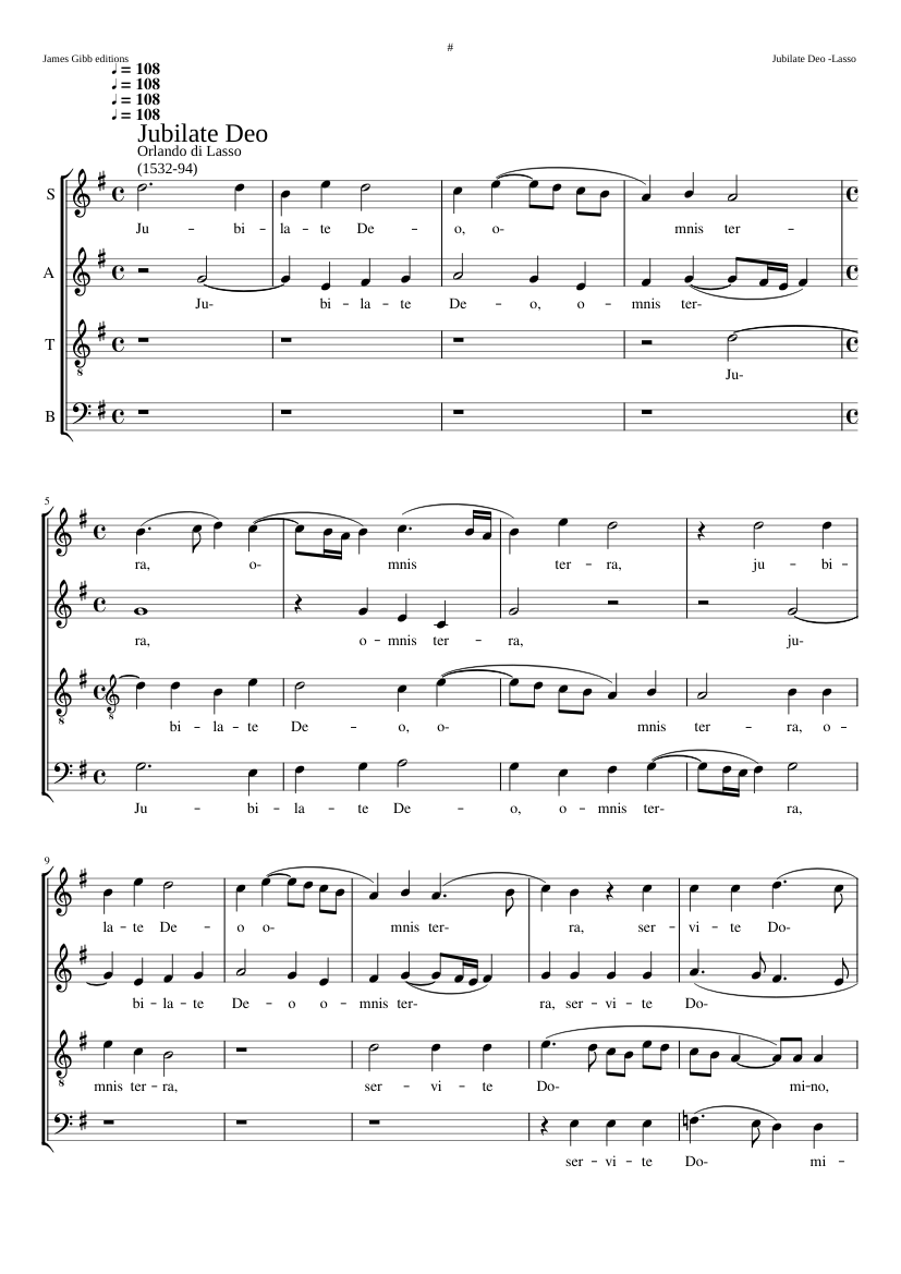 Jubilate Deo a 4 (a 6-part setting appeared in Modulorum modulatorum secundum volumen (Paris 1565))