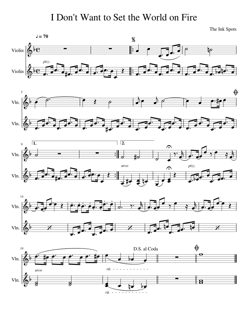 I Don T Want To Set The World On Fire Sheet Music For Violin String Duet Musescore Com