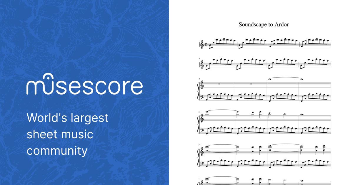 Soundscape to Ardor Sheet music for Piano (Solo) Easy | Musescore.com