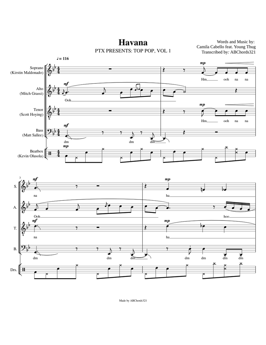 Havana Pentatonix Full Arrangement With Lyrics Sheet Music For Drum Group Tenor Alto Bass More Instruments Mixed Ensemble Musescore Com
