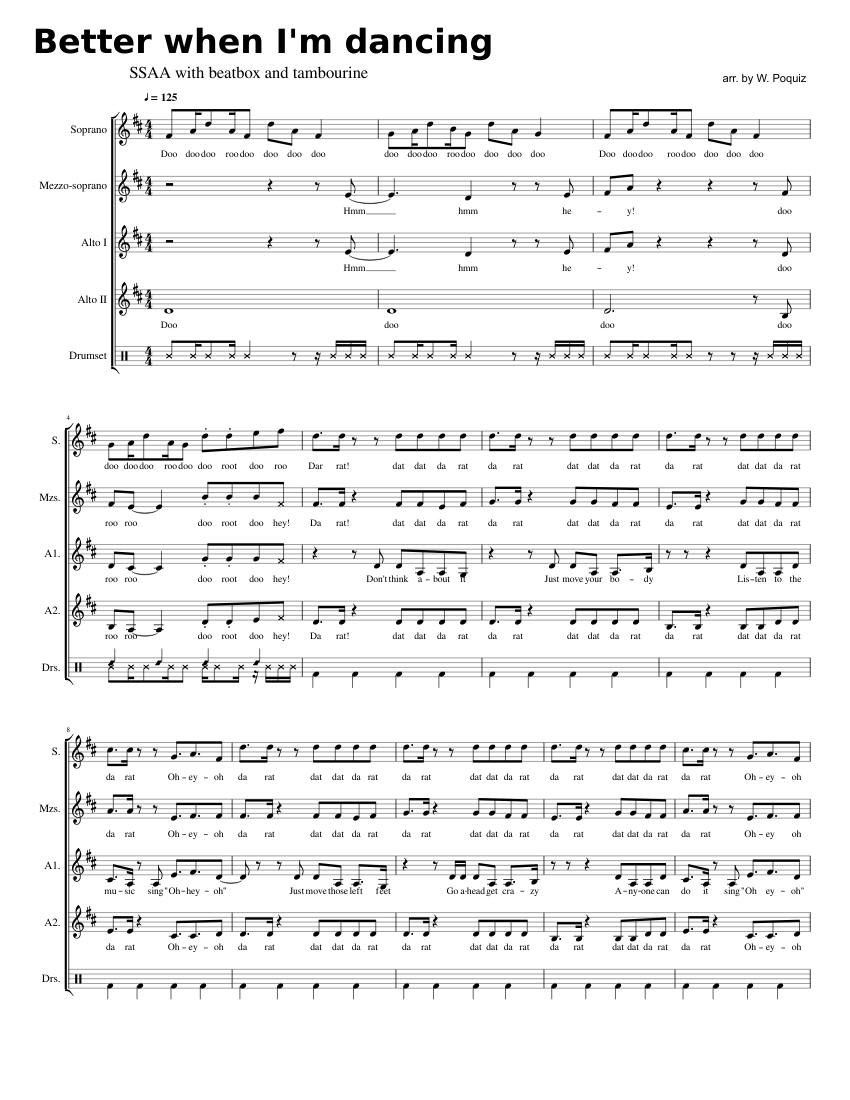 Better when I'm dancing SSAA Sheet music for Soprano, Alto, Mezzo soprano,  Drum group (Mixed Ensemble) | Musescore.com