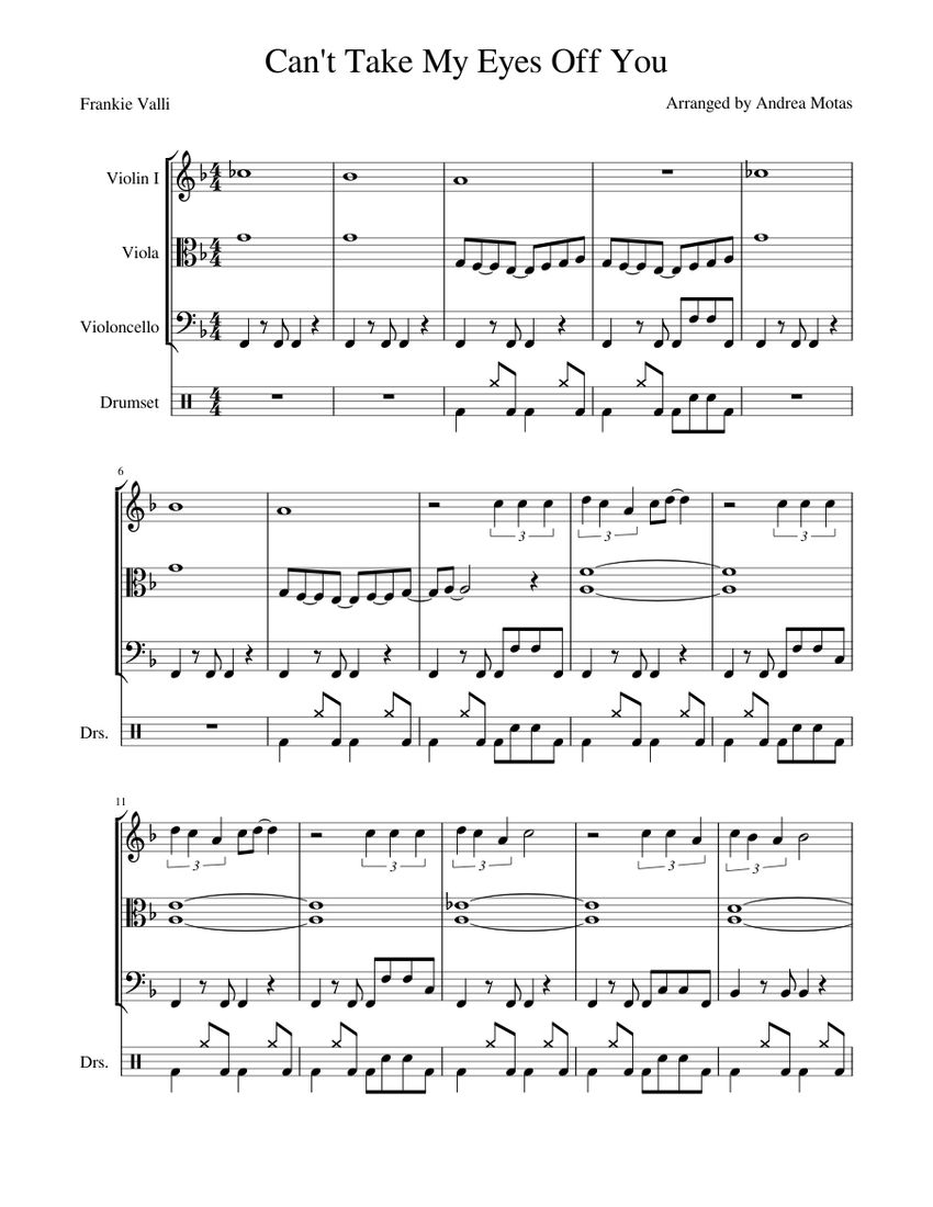 Can't Take My Eyes Off You Sheet music for Violin, Viola, Cello, Drum group  (Mixed Quartet) | Musescore.com