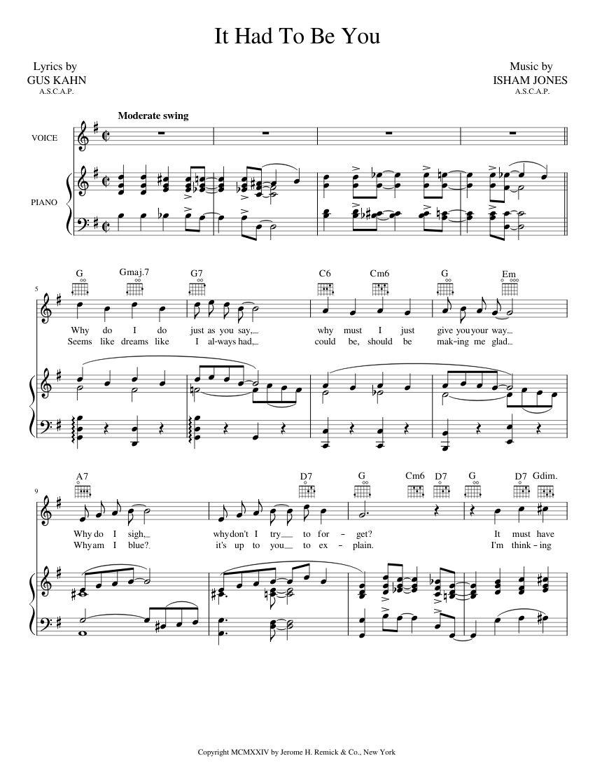 It Had To Be You - Gus Kahn and Isham Jones Sheet music for Piano, Vocals ( Piano-Voice) | Musescore.com