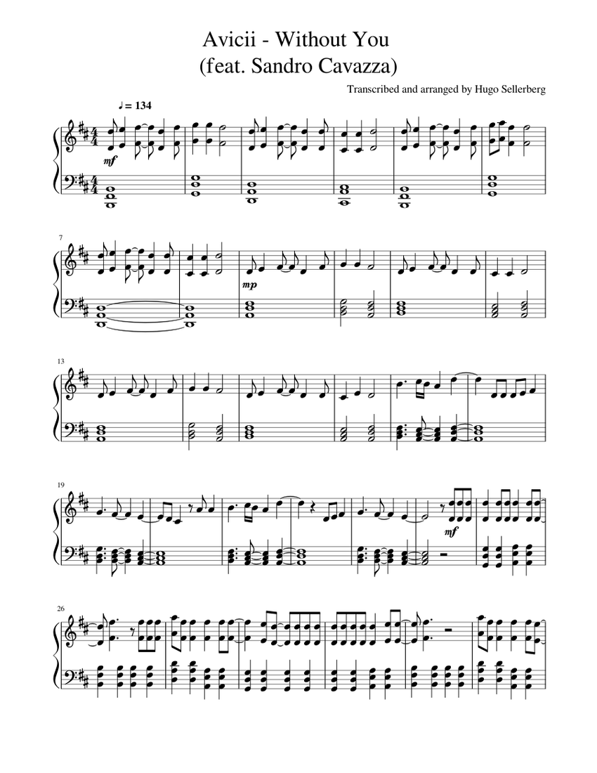 Avicii Without You Feat Sandro Cavazza Sheet Music For Piano Solo Musescore Com verse 1 you said that we would always be without you i feel lost at sea through the darkness you'd hide with me like the wind we'd be wild and free. feat sandro cavazza sheet music