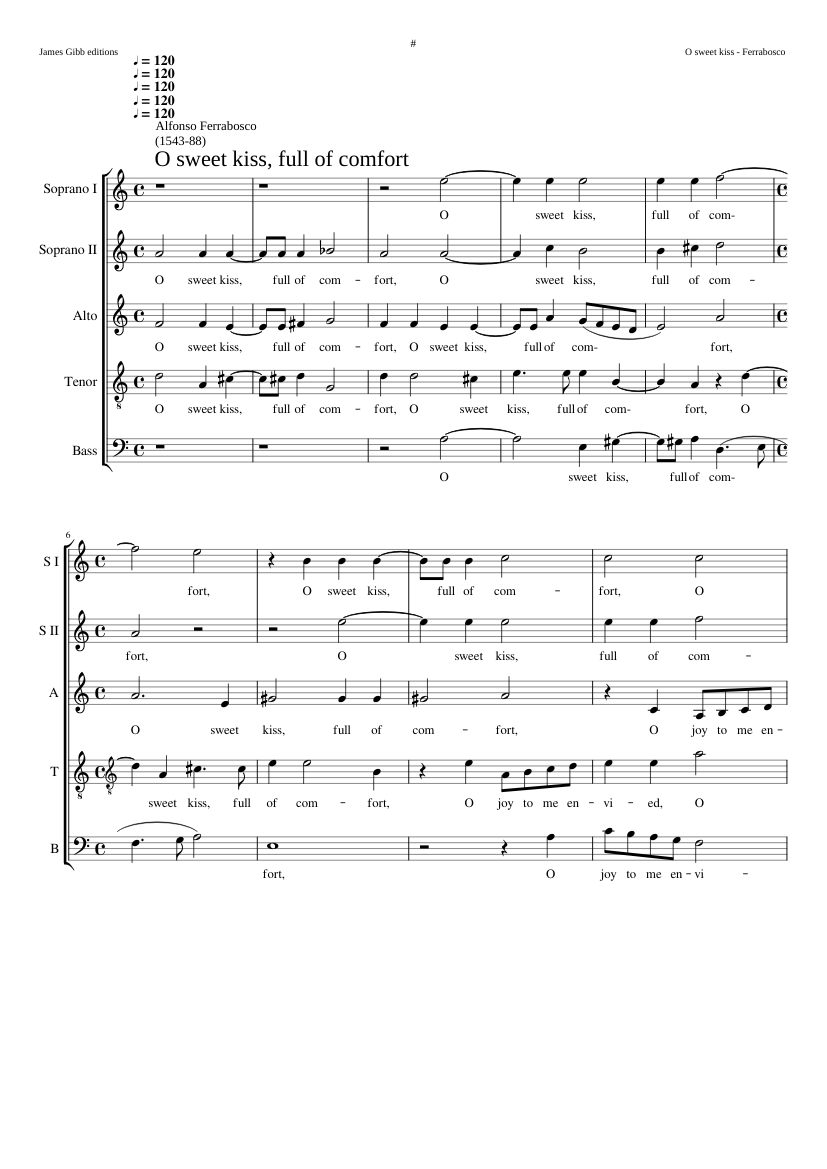 O sweet kiss full of comfort