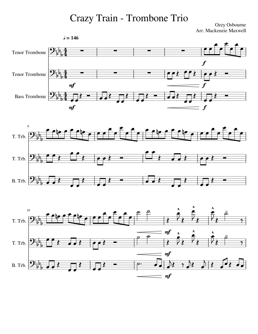 Crazy Train Trombone Trio Reuploaded Out Of Spite Sheet Music For Trombone Bass Trombone Tenor Mixed Trio Musescore Com