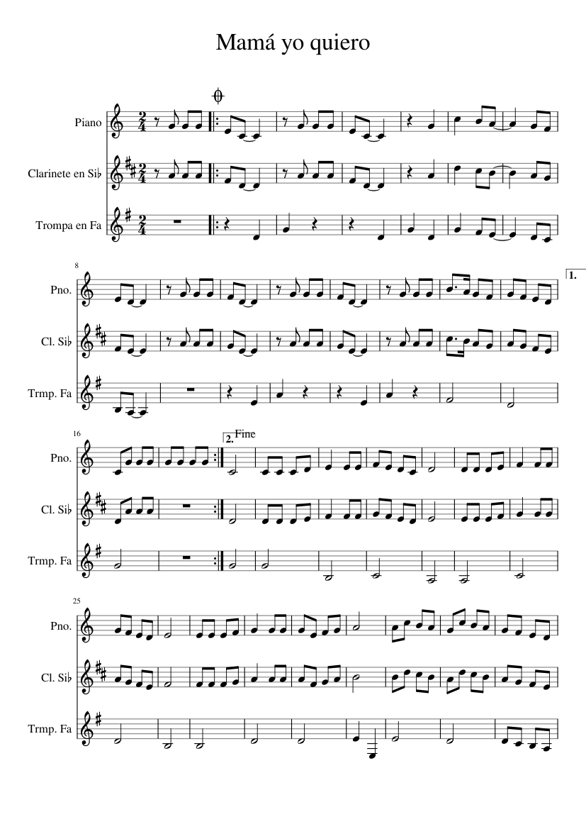 Mamá yo quiero Sheet music for Piano, Clarinet in b-flat, French horn  (Mixed Trio) | Musescore.com