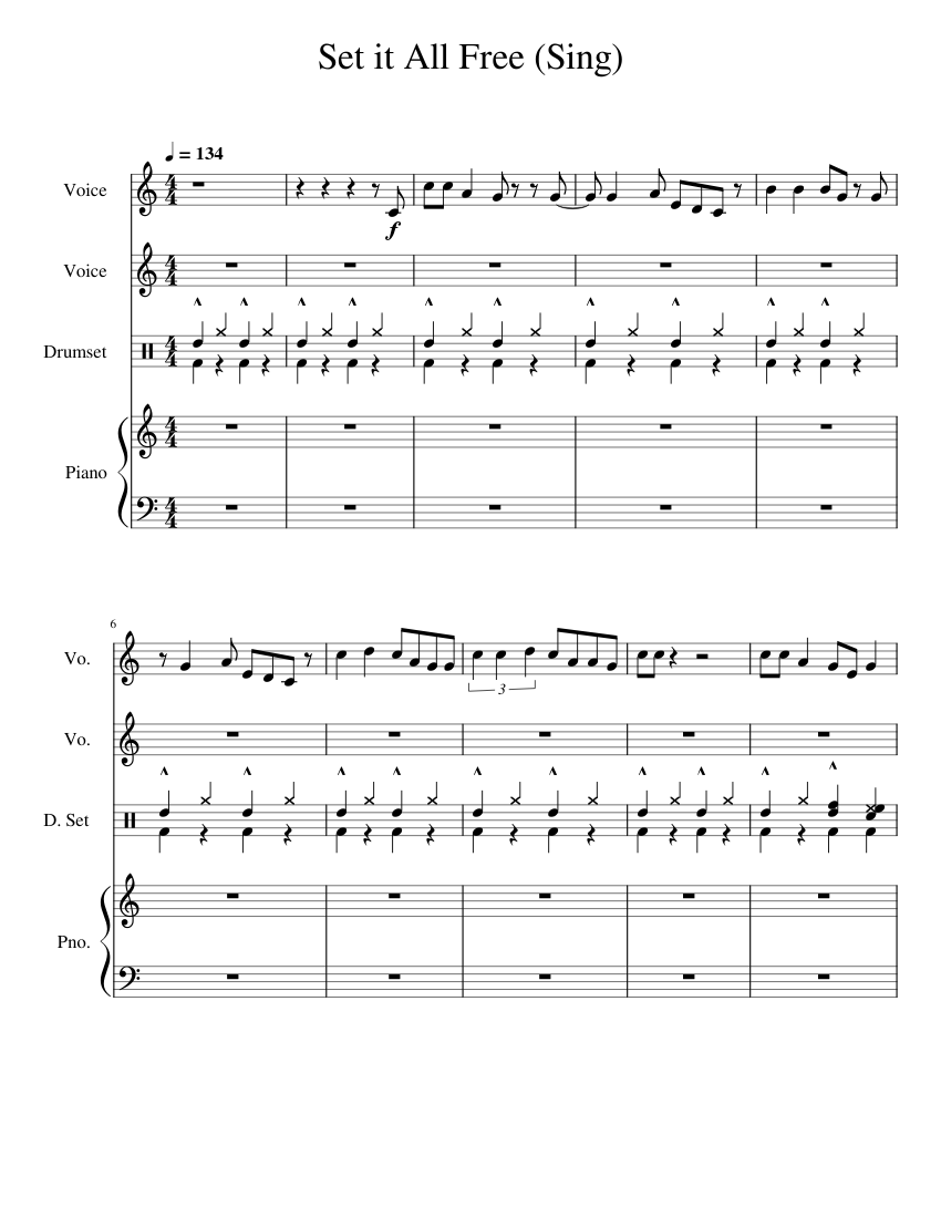 Sing set it all free for piano violin vocal and drum set sheet