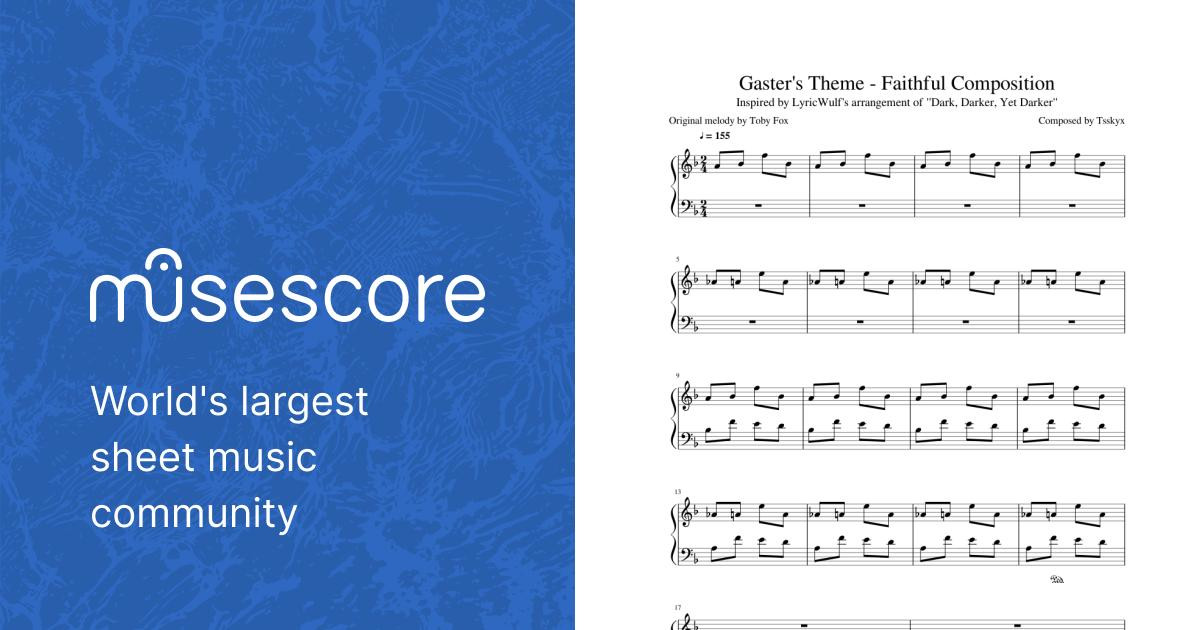Undertale] Gaster's Theme - Faithful Composition Sheet music for Piano  (Solo) | Musescore.com