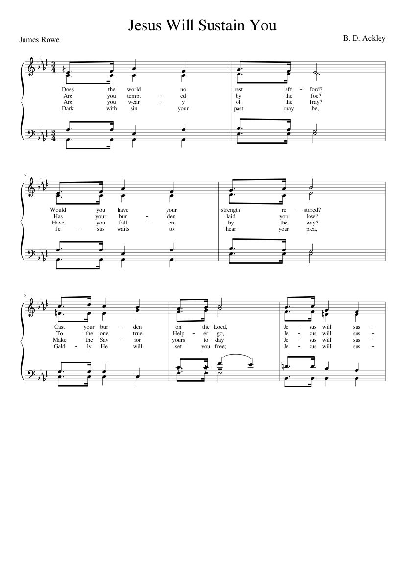 Does the world no rest afford (Ackley)