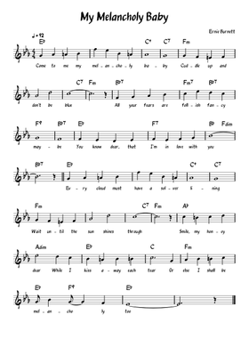 My Melancholy Baby By Ernie Burnett Free Sheet Music Download Pdf Or Print On Musescore Com