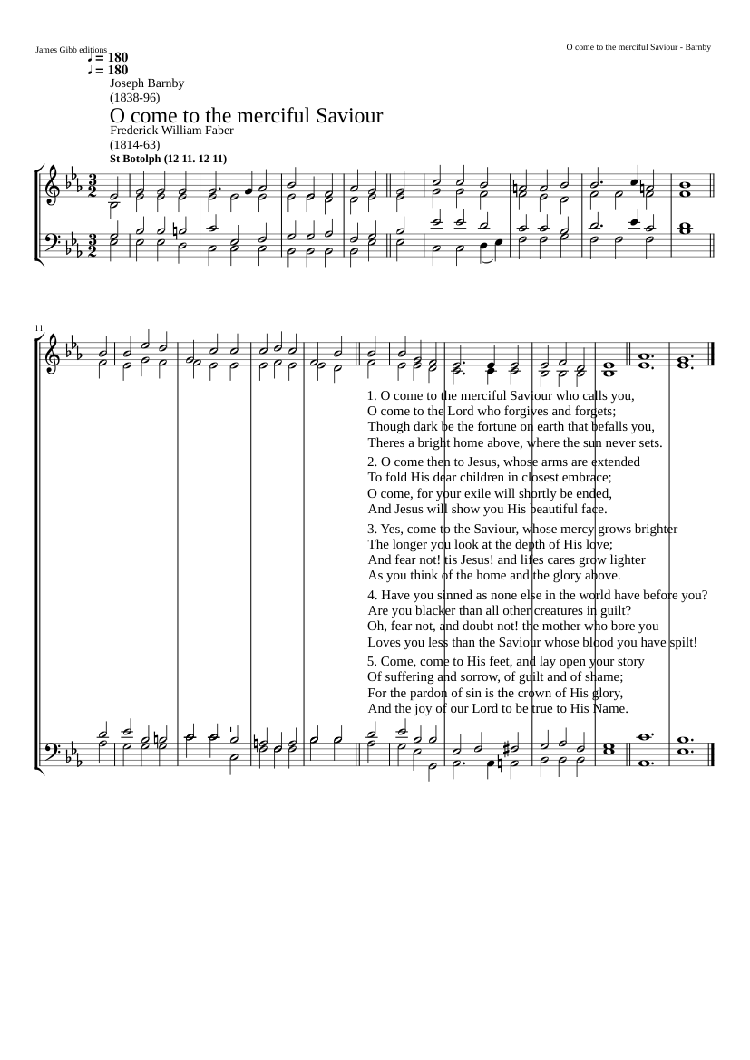 O come to the merciful Saviour