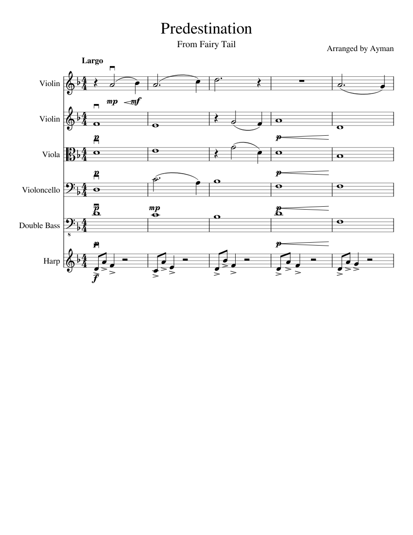 Predestination Fairy Tail Unfinished Sheet Music For Violin Cello Viola Contrabass More Instruments Mixed Ensemble Musescore Com