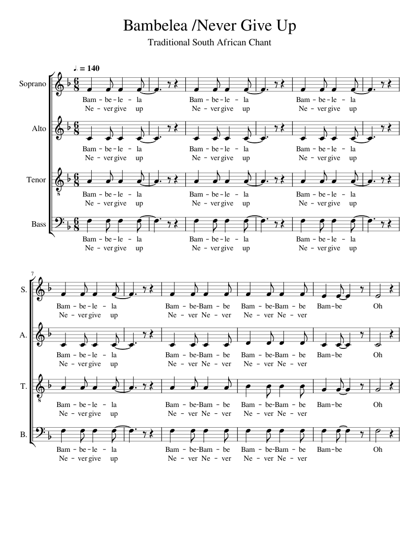 Bambelela Never Give Up Sheet music for Soprano, Alto, Tenor, Bass