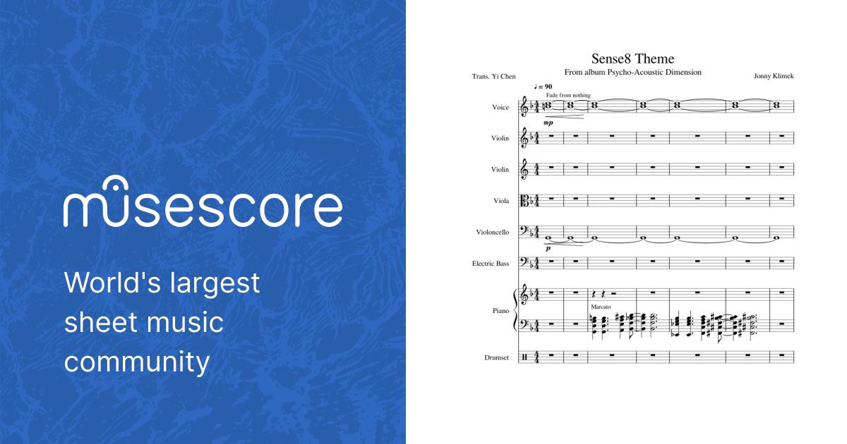 Sense8 Theme Sheet music for Piano, Vocals, Violin, Viola & more  instruments (Mixed Ensemble) | Musescore.com
