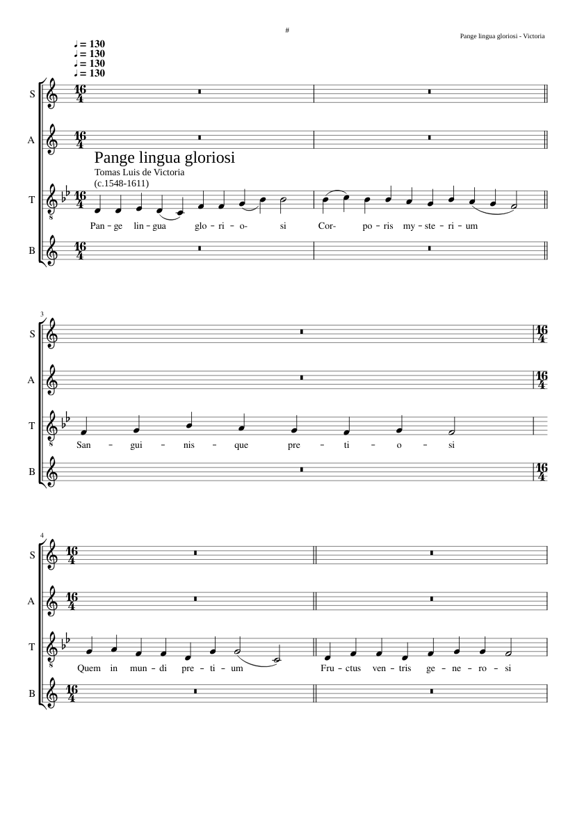Pange lingua 'more romano' (that is based on the Gregorian chant and not to be confused with Pange lingua 'more hispano' using the Mozarabic chant)