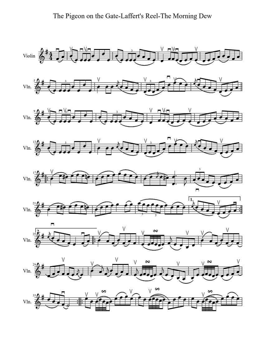 The Pigeon On The Gate Lafferty S Reel The Morning Dew Sheet Music For Violin Solo Musescore Com The irish fingerpicking guitar vol.3 project is unfortunately delayed and can be even cancelled. reel the morning dew sheet music