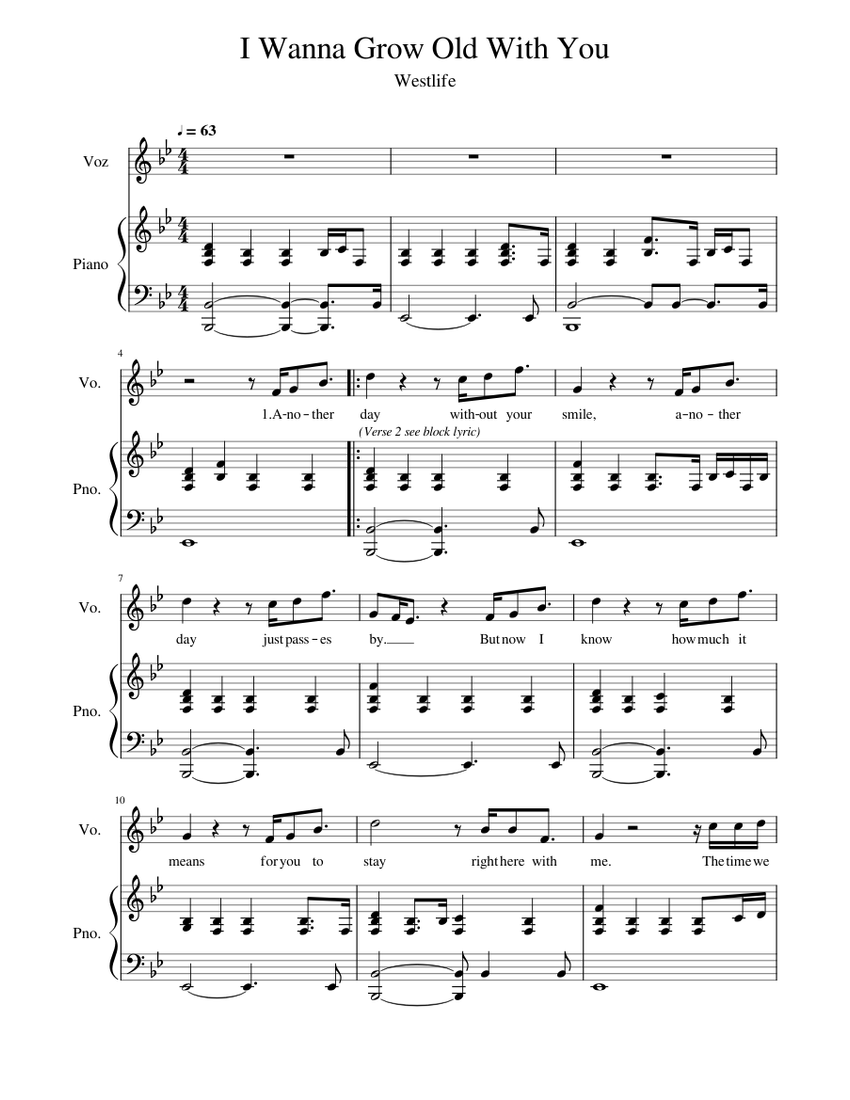 I Wanna Grow Old With You - Westlife Sheet music for Piano, Vocals