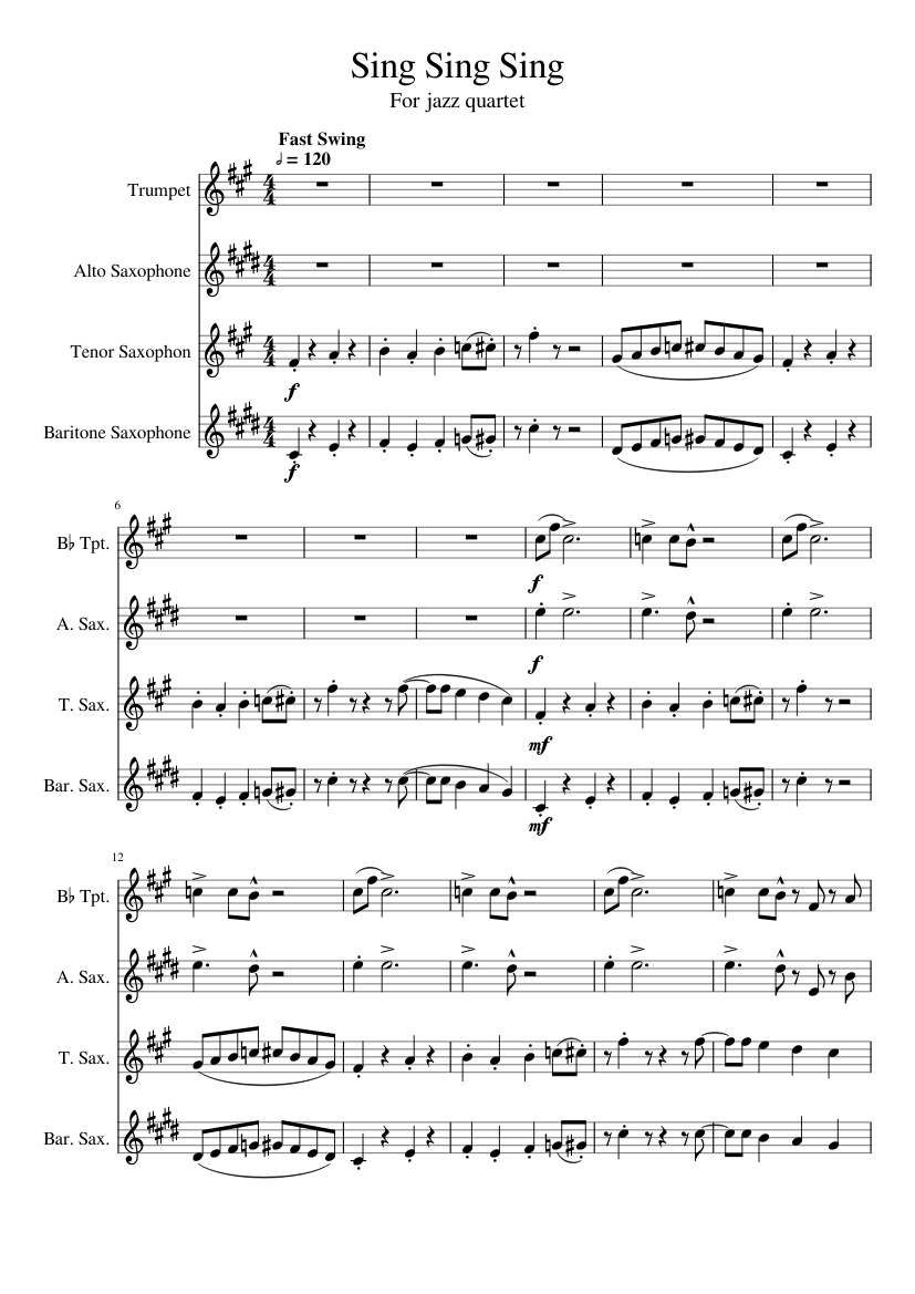Sing Sing Sing Jazu A Sax T Sax B Sax Trumpet Quartet Sheet Music For Trumpet In B Flat Saxophone Alto Saxophone Tenor Saxophone Baritone Mixed Quartet Musescore Com