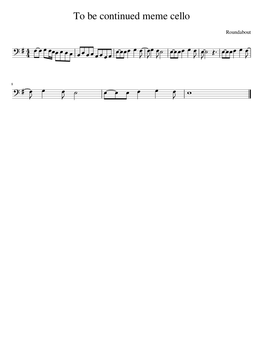 To Be Continued Meme Sheet music for Cello (Solo) | Musescore.com
