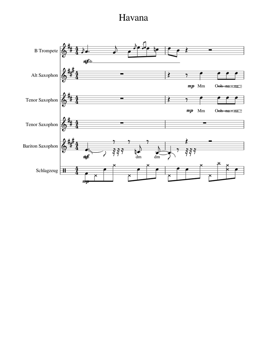 Havana Pentatonix For Sax Trumpet Drums Sheet Music For Trumpet In B Flat Drum Group Saxophone Alto Saxophone Tenor More Instruments Mixed Ensemble Musescore Com