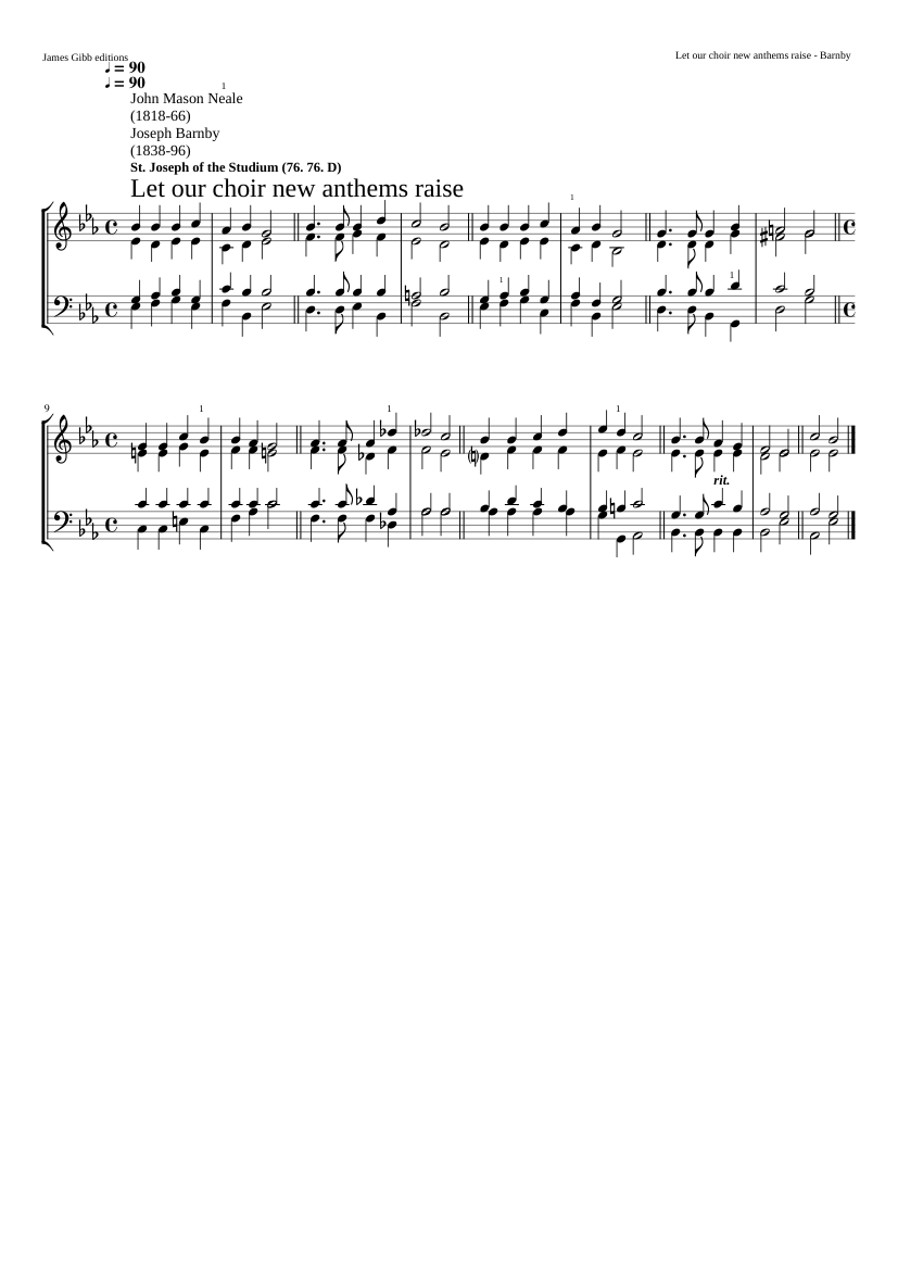 Let our choir new anthems raise