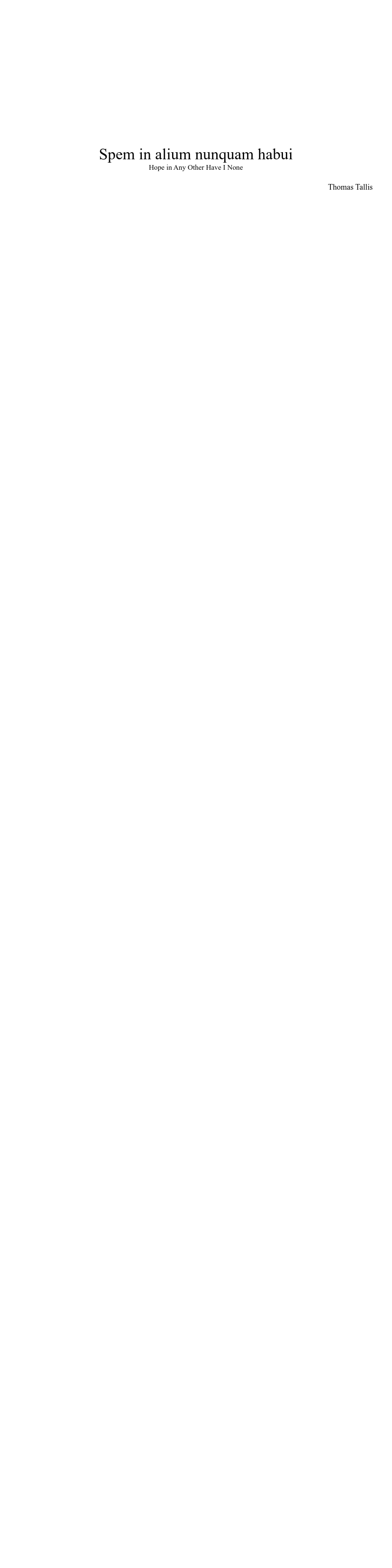 Spem in alium nunquam habui à 40