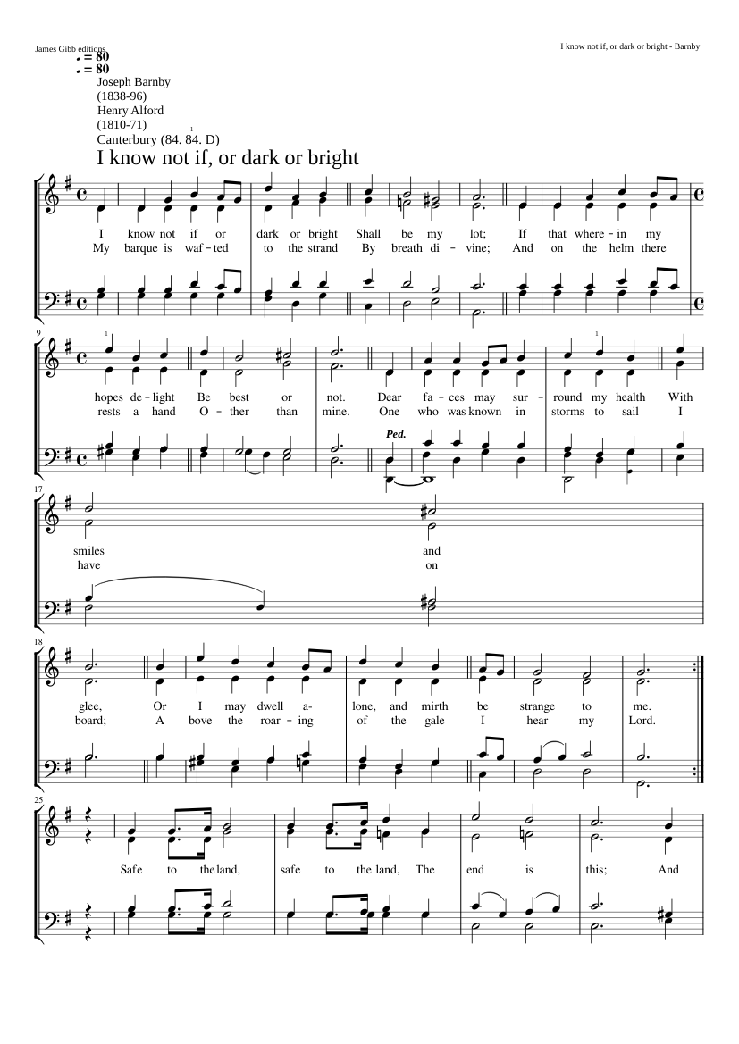 I know not if or dark or bright