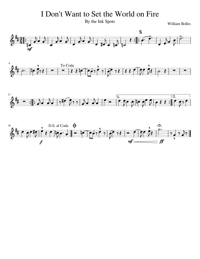 I Don T Want To Set The World On Fire Trumpet Unfinished Sheet Music For Trumpet In B Flat Solo Musescore Com
