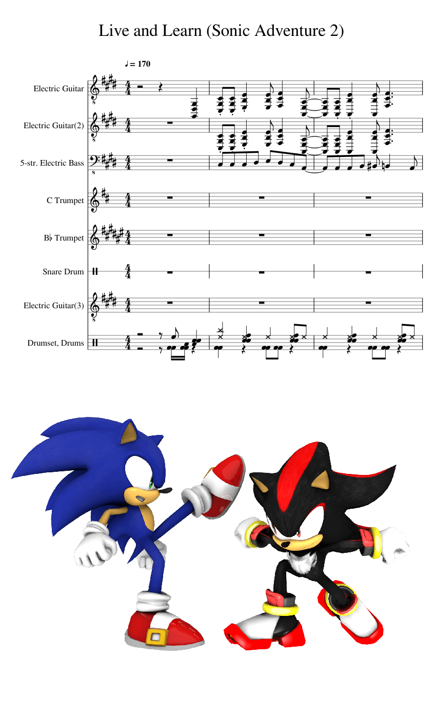 Live and Learn (Sonic Adventure 2) Sheet music for Trumpet in b-flat, Snare  drum, Guitar, Bass guitar & more instruments (Mixed Ensemble) |  Musescore.com