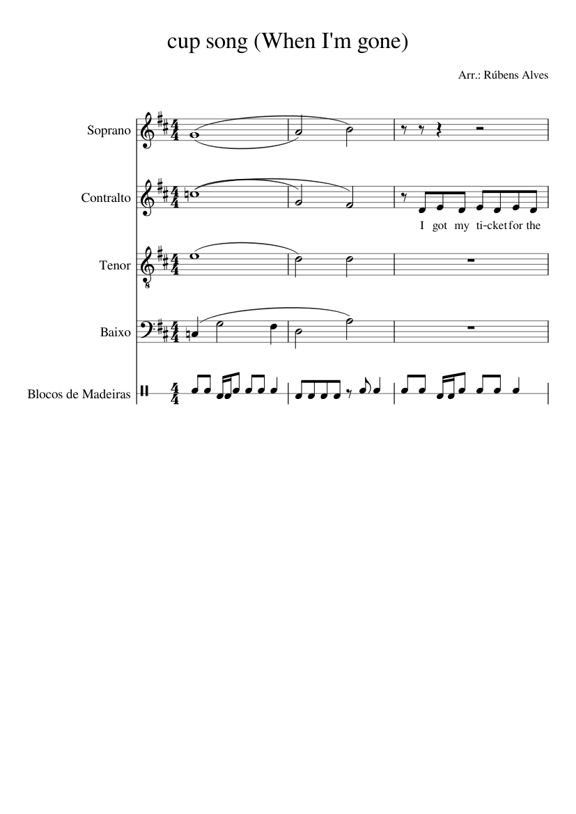 Cup song (You're gonna miss me when I'm gone) Sheet music for Soprano,  Alto, Tenor, Bass voice & more instruments (Mixed Quintet) | Musescore.com