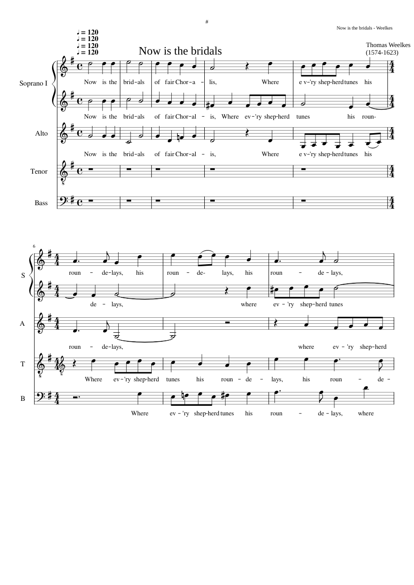 Now is the bridals of fair Choralis