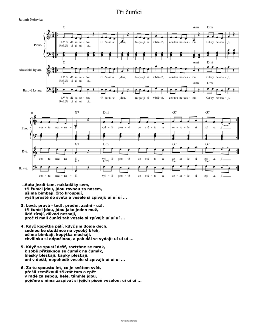 Tri Cunici Jaromir Nohavica Sheet Music For Piano Bass Guitar Mixed Trio Musescore Com Lyrics for tři čuníci by jaromír nohavica. tri cunici jaromir nohavica sheet music