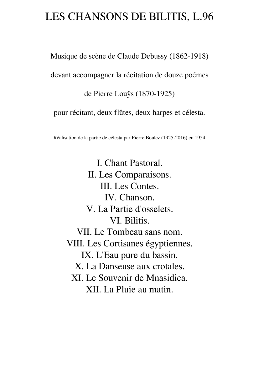Musique de scène pour Les Chansons de Bilitis L.96