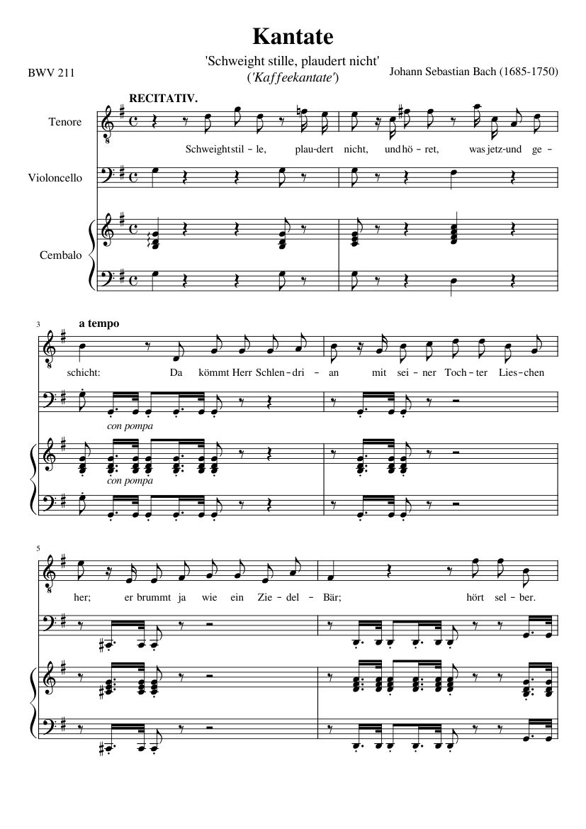 Schweigt stille plaudert nicht BWV 211 (Coffee Cantata)