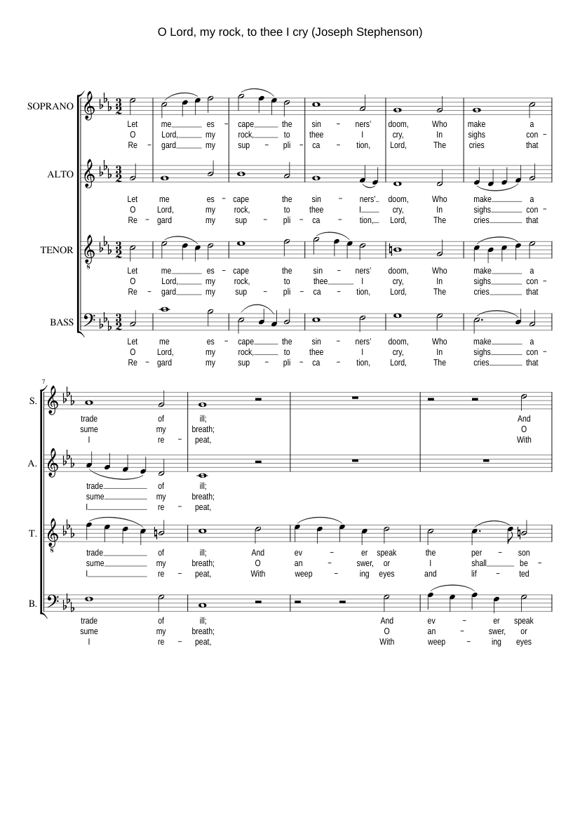 O Lord my rock to thee I cry