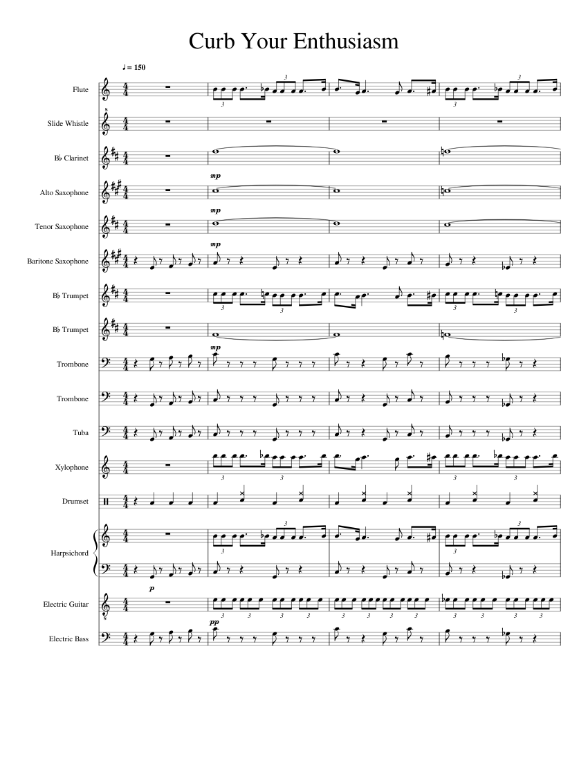 Curb Your Enthusiasm Ssv Sheet Music For Trumpet In B Flat Trombone Flute Drum Group More Instruments Mixed Ensemble Musescore Com
