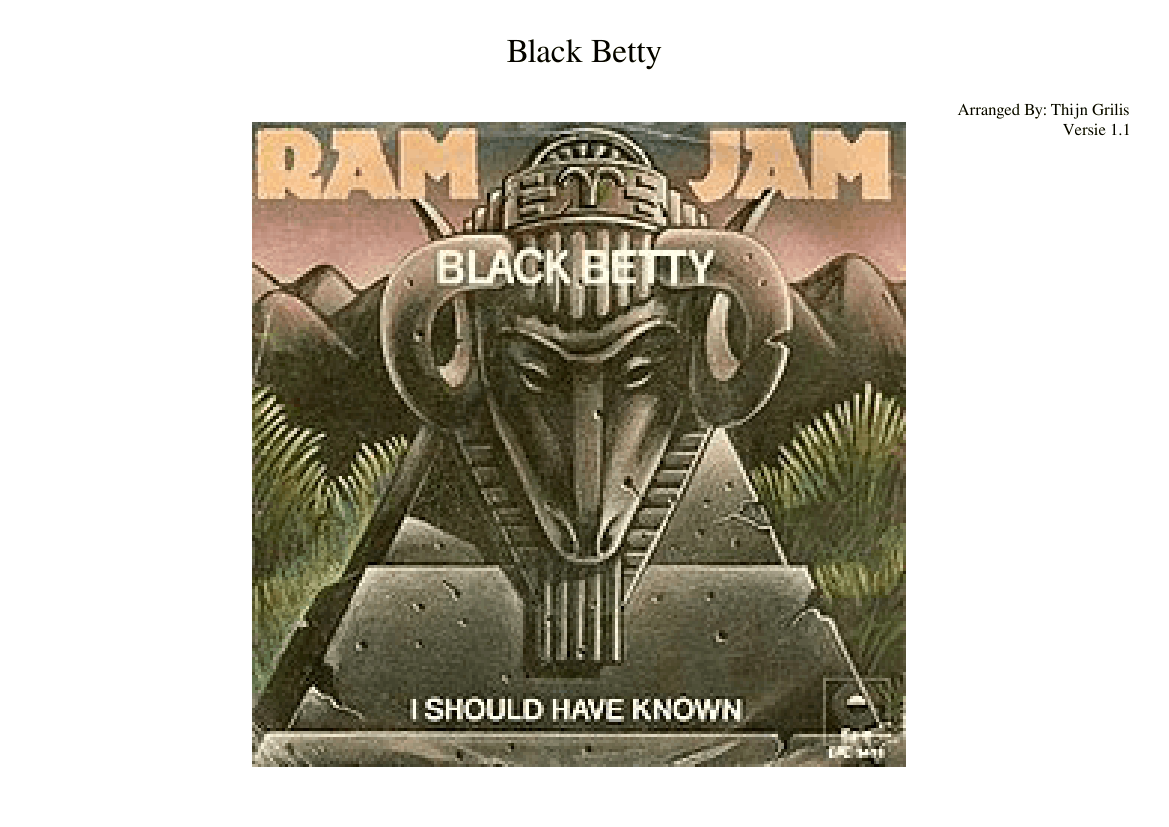 Black betty. Ram Jam Ram Jam 1977. Ram Jam Black Betty. Black Betty Ram Jam Жанр. Black Betty Tabs.