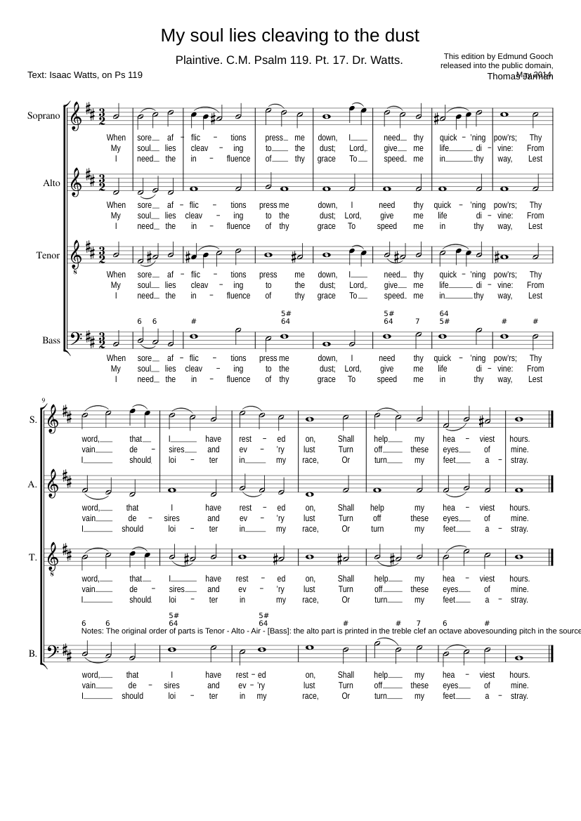 My soul lies cleaving to the dust