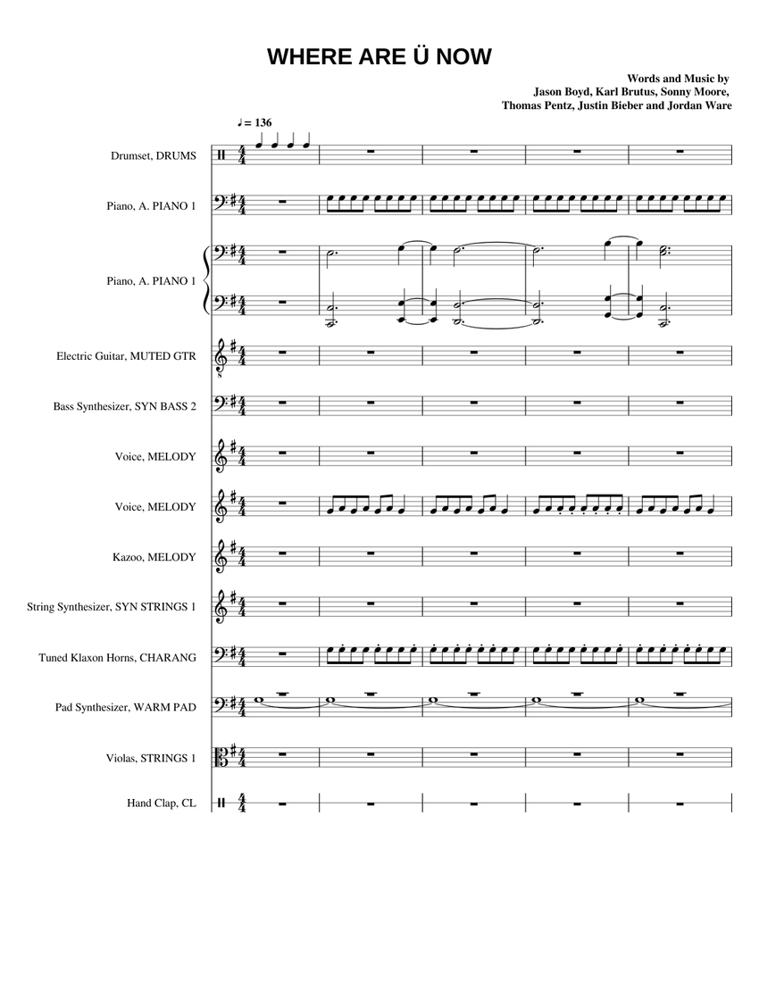 Where are u now (ft. Justin Bieber) - Skrillex and Diplo Sheet music for  Piano, Vocals, Kazoo, Guitar & more instruments (Mixed Ensemble) |  Musescore.com