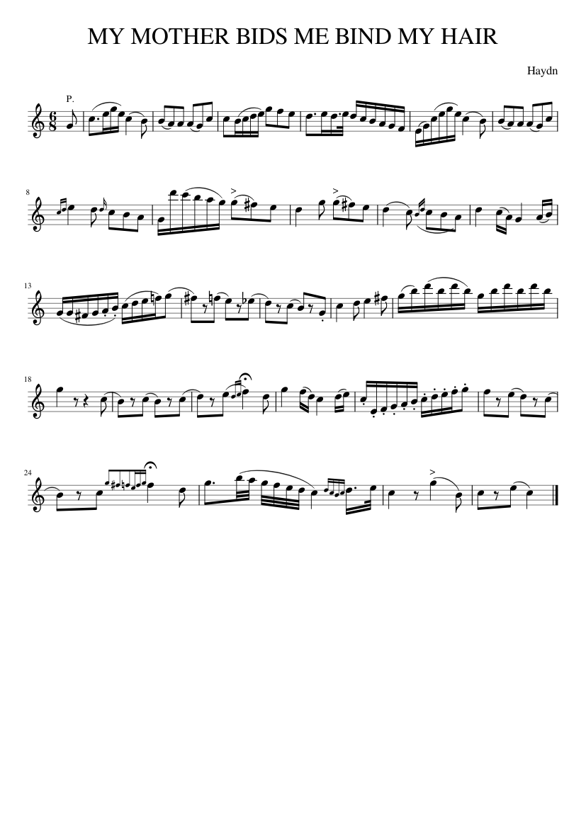 MY MOTHER BIDS ME BIND MY HAIR