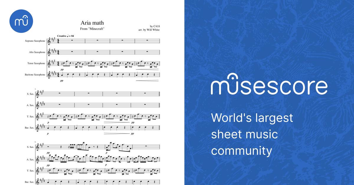 Aria Math – C418 - Sax Quartet Sheet music for Saxophone alto ...