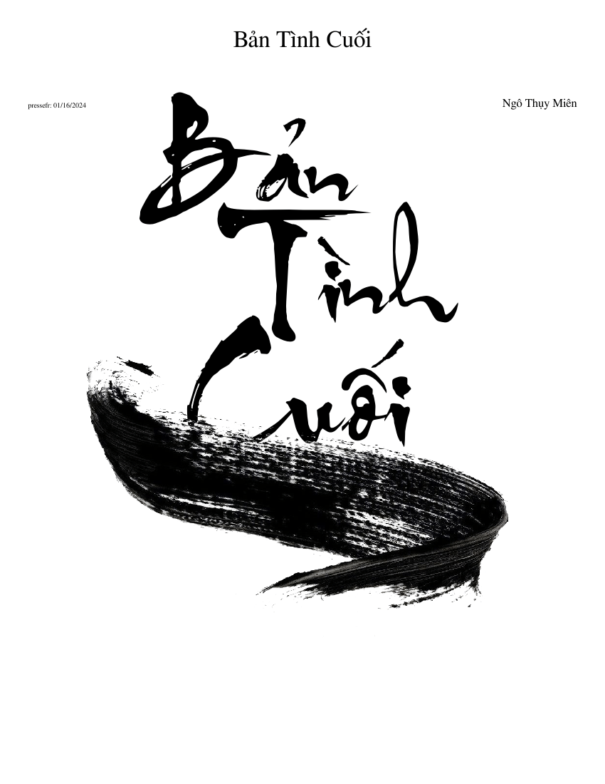 Vietnamese Bản Tinh Cuối Ngo Thụy Mien Sheet Music For Soprano Female Male Trumpet In B Flat Contrabass Vibraphone Violin Viola Cello Guitar Bass Guitar Drum Group Mixed Ensemble Download And Print In Pdf Or Midi Free Sheet Music