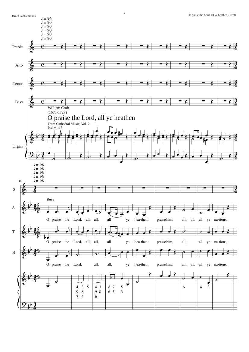 O praise the Lord all ye heathen