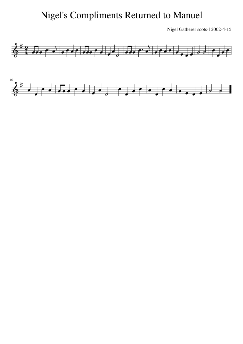 Nigel's Compliments Returned to Manuel