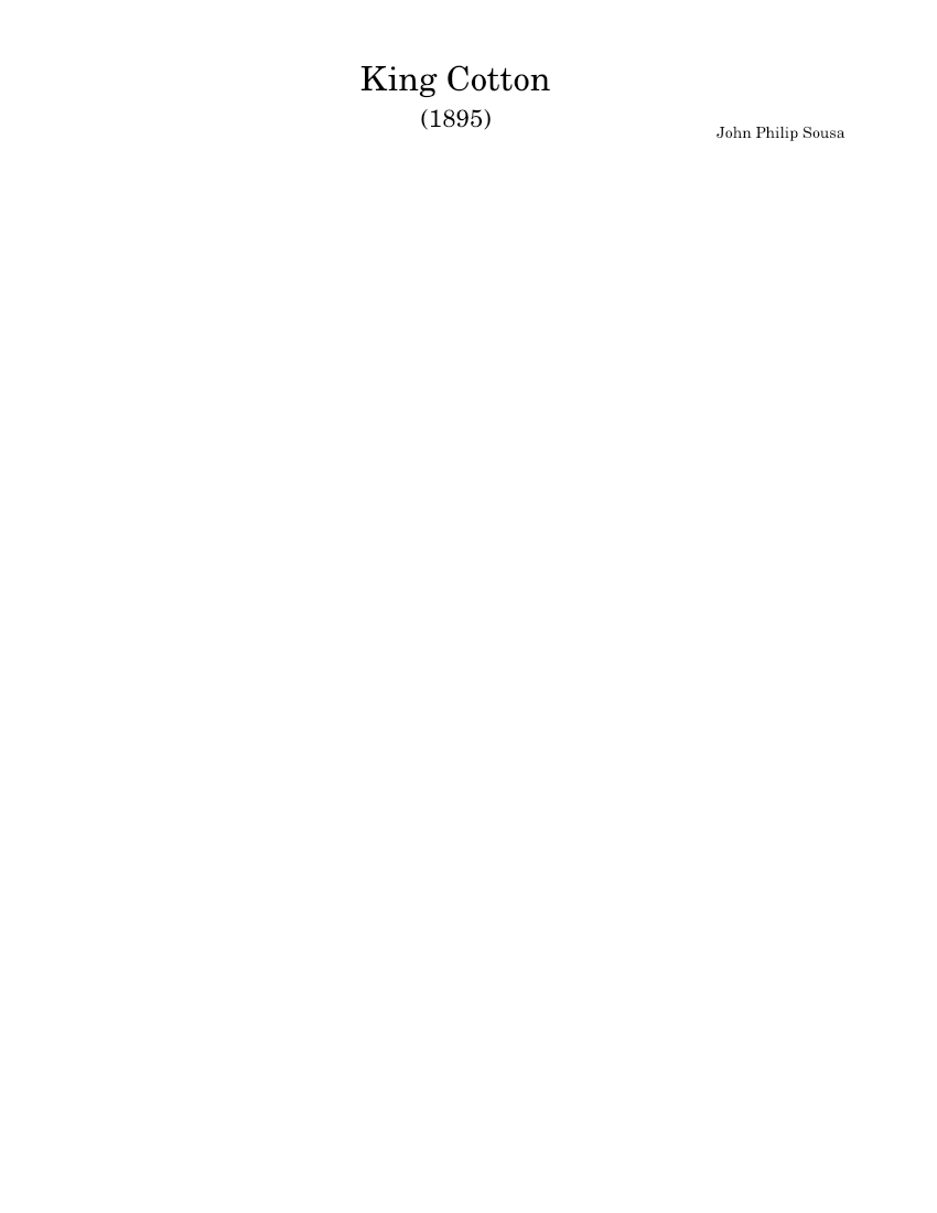 King Cotton John Philip Sousa Sheet music for Trombone,