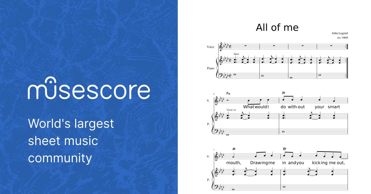 All of Me John Legend Piano & Voice Sheet music for Piano, Vocals (Piano-Voice)  | Musescore.com