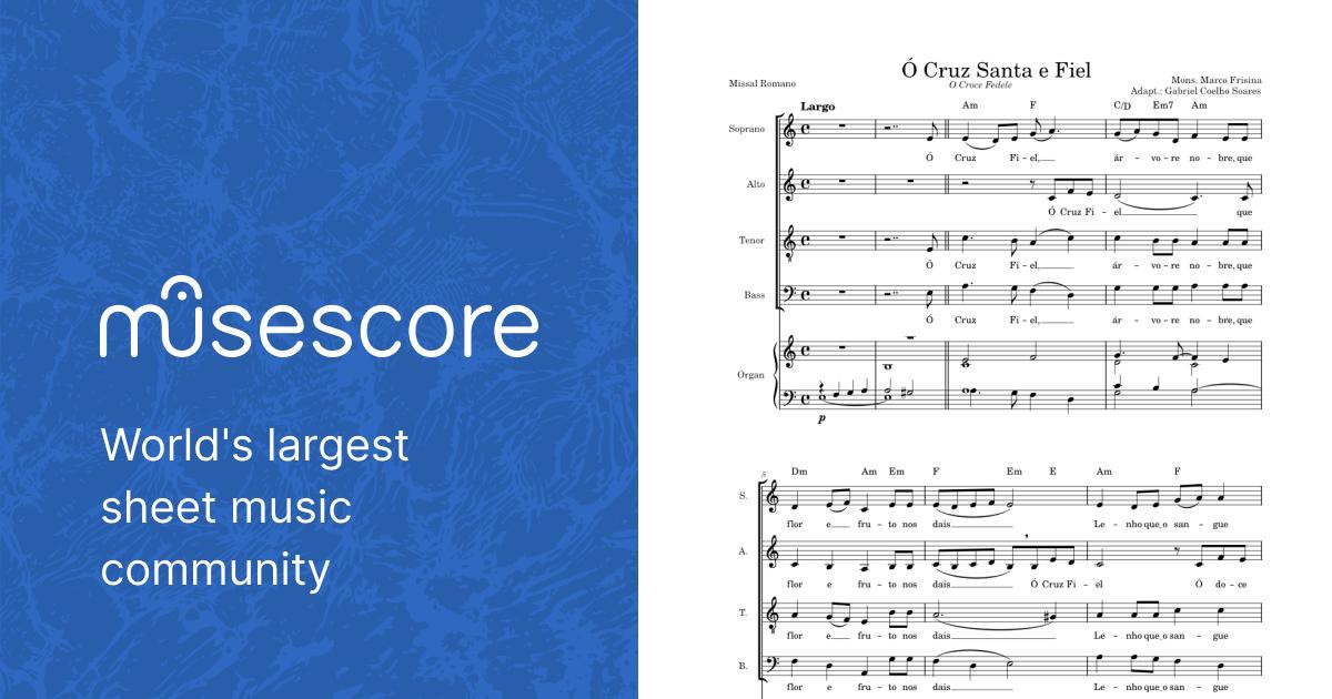 O Croce fedele – Marco Frisina (Português Letra Missal Romano) Sheet music  for Soprano, Alto, Tenor, Bass voice & more instruments (Church Choir) |  Musescore.com